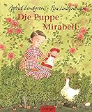 Die Puppe Mirabell: Wunderschöner Bilderbuch-Märchenklassiker über das Verwirklichen von Träumen für Kinder ab 4 Jahren