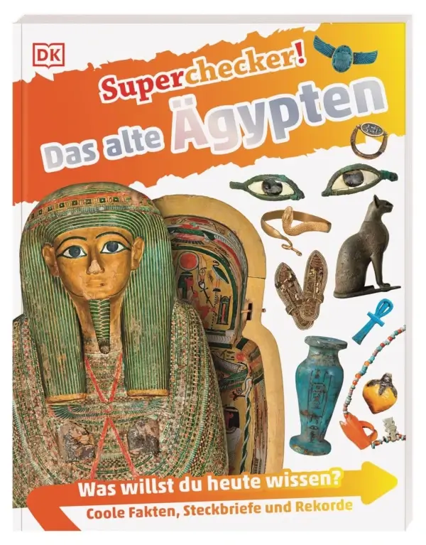 Buchcover von „Superchecker! Das alte Ägypten“ mit einer bunt illustrierten Mumie, altägyptischen Symbolen, Schmuckstücken und Artefakten auf weißem Hintergrund.