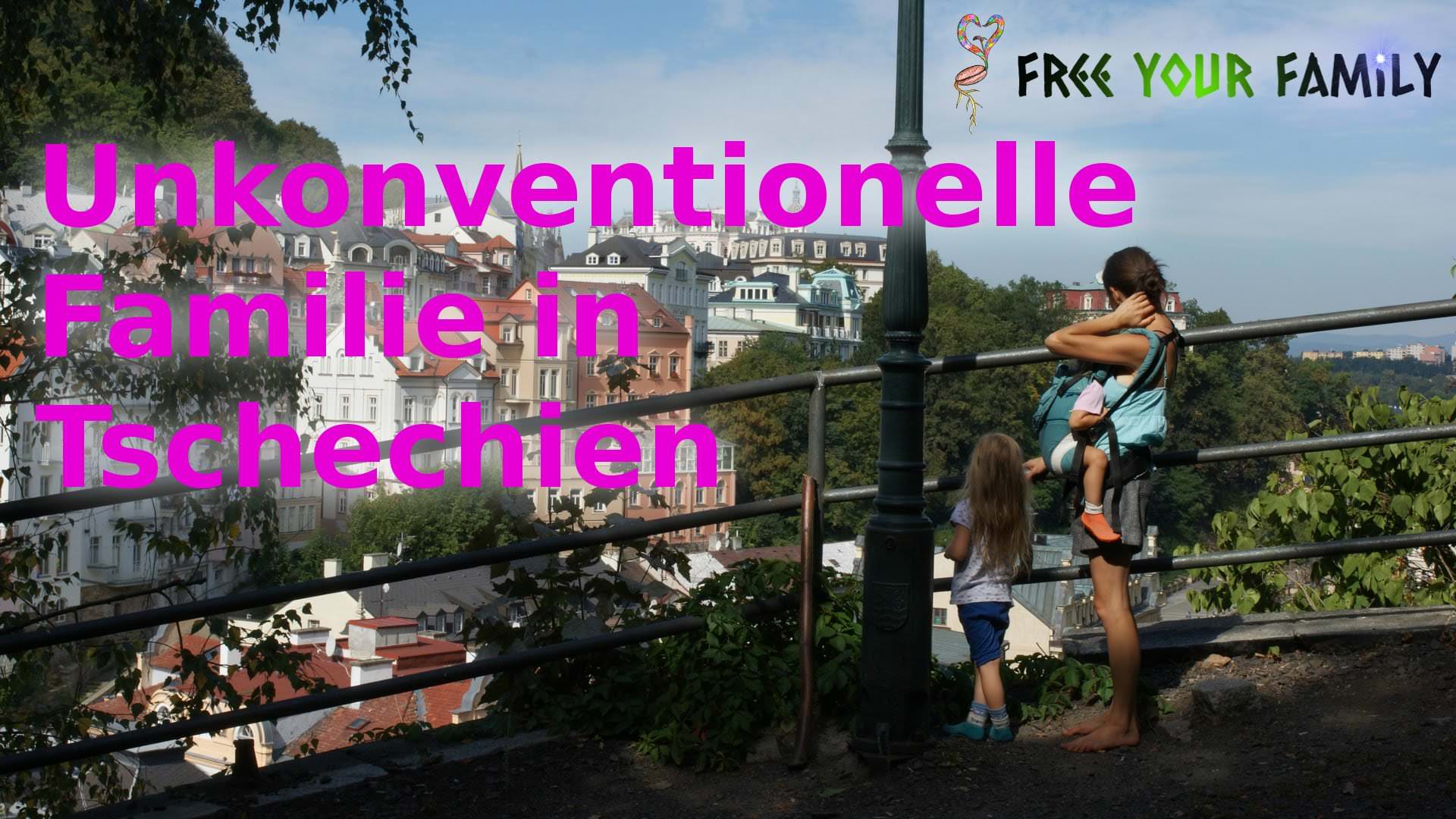 Unkonventionelle Familie unterwegs in Tschechien